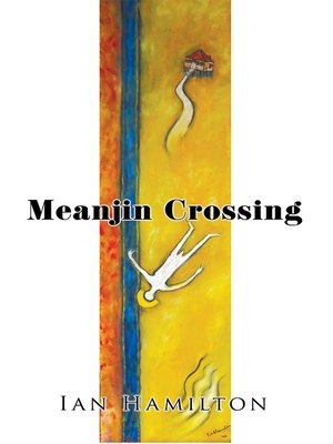 cover image of Meanjin Crossing